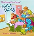 The Berenstain Bears: Sick Days