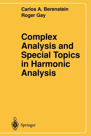 Complex Analysis and Special Topics in Harmonic Analysis (Paperback)