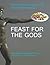 Feast for the Gods: Classic Greek Cooking of the Seven Ionian Islands