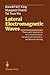 Lateral Electromagnetic Waves: Theory and Applications to Communications, Geophysical Exploration, and Remote Sensing