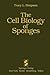 The Cell Biology of Sponges by T.L. Simpson