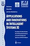 Applications and Innovations in Intelligent Systems XI: Proceedings of AI2003, the Twenty-third SGAI International Conference on Innovative Techniques ... of Artificial Intelligence (BCS Conference)