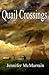 Quail Crossings by Jennifer McMurrain