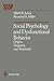 Social Psychology and Dysfu...