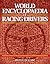 World Encyclopaedia of Racing Drivers: The definitive reference to the lives and achievements of 2,500 international racing drivers