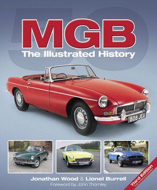 MGB: The Illustrated History