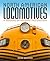 North American Locomotives: A Railroad-by-Railroad Photohistory