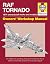 RAF Tornado: 1974 onwards (all makes and models) (Owners' Workshop Manual)
