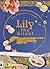 Lily the Silent (The Histor...
