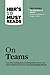 HBR's 10 Must Reads on Teams
