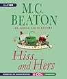 Hiss and Hers by M.C. Beaton