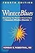 Winter Blues by Norman E. Rosenthal Winter Blues by Norman E. Rosenthal
