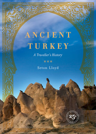 Ancient Turkey: A Traveller's History (Paperback)