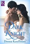 Dark Knight by Donna Kauffman