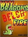 Why Dragons Belch Fire (Fairy Tales From Outer Space)