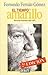 El Tiempo Amarillo: Memorias Ampliadas (1921-1997)
