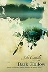 Dark Hollow by John Connolly Dark Hollow by John Connolly