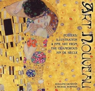 Art Nouveau: Posters & Illustration from the Glamorous Fin de Siècle