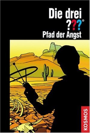 Die drei ???. Pfad der Angst (Die drei Fragezeichen, #137).