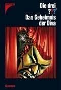 Die drei ???. Das Geheimnis der Diva (Die drei Fragezeichen, #139).