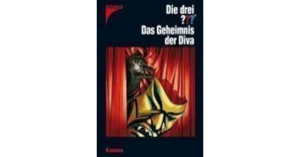 Die Drei Fragezeichen Das Geheimnis Der Diva www.goodreads.com