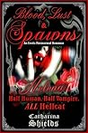 Blood, Lust & Spawns: Helena (Blood, Lust & Spawns #1)