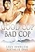 Good Cop, Bad Cop