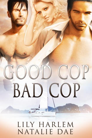 Good Cop, Bad Cop (Kindle Edition)