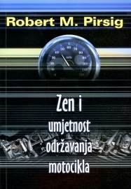 Zen i umjetnost održavanja motocikla: ispitivanje vrijednosti