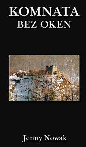 Komnata bez oken (Transylvánská sága, #3)