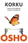 Korku by Osho