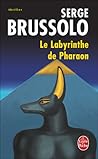 Le labyrinthe de Pharaon (Anouna, #1)