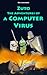 Zuto: The Adventures of a Computer Virus