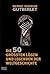 Die 50 größten Lügen und Legenden der Weltgeschichte by Bernd Ingmar Gutberlet