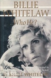 Billie Whitelaw...Who He? (Hardcover)