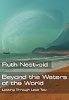 Beyond the Waters of the World by Ruth Nestvold