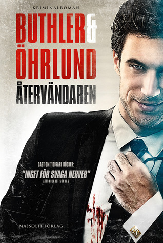 Återvändaren (Christopher Silfverbielke, #3)