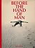 Before The Hand of Man by Roy Dean