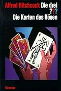 Die drei ???. Die Karten des Bösen (Die drei Fragezeichen, #83).