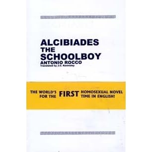 Alcibiades The Schoolboy By Antonio Rocco