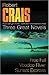 Three Great Novels: Free Fall / Voodoo River / Sunset Express (Elvis Cole #4-6)