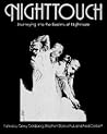 Nighttouch: Journeying Into the Realms of Nightmare Nighttouch: Journeying Into the Realms of Nightmare