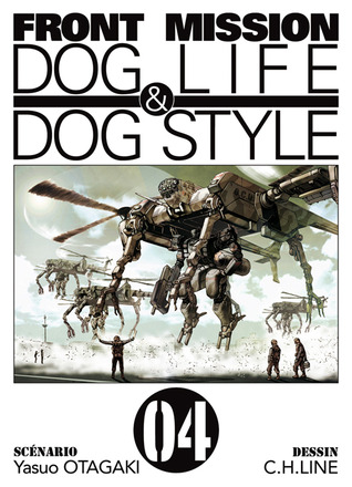 Front Mission Dog Life Dog Style Tome 4 By Yasuo Ohtagaki
