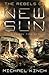 The Rebels of New Sun (The ...
