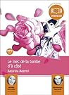 Le mec de la tombe d'à côté by Katarina Mazetti