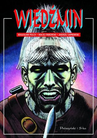 Wiedźmin. Tom I: Droga bez powrotu, Zdrada i Geralt