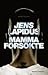 Mamma försökte by Jens Lapidus