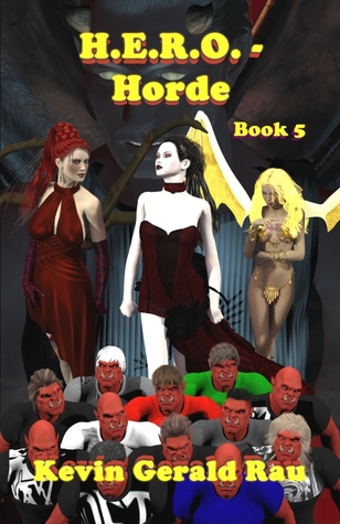 Horde  (H.E.R.O., #5)