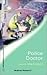 Police Doctor