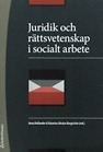 Juridik och rättsvetenskap i socialt arbete